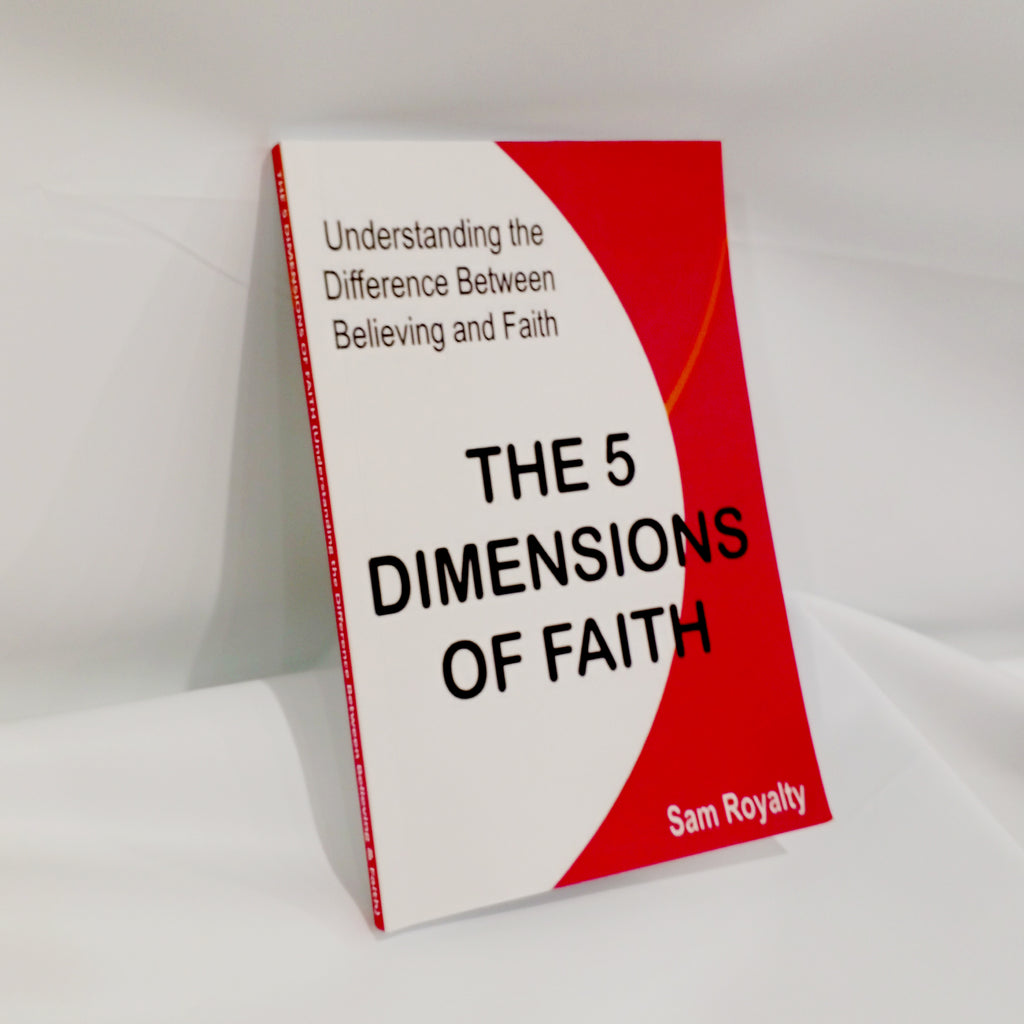 THE 5 DIMENSIONS OF FAITH