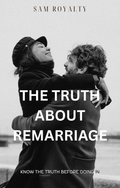 The Truth about Remarriage (BB Article)