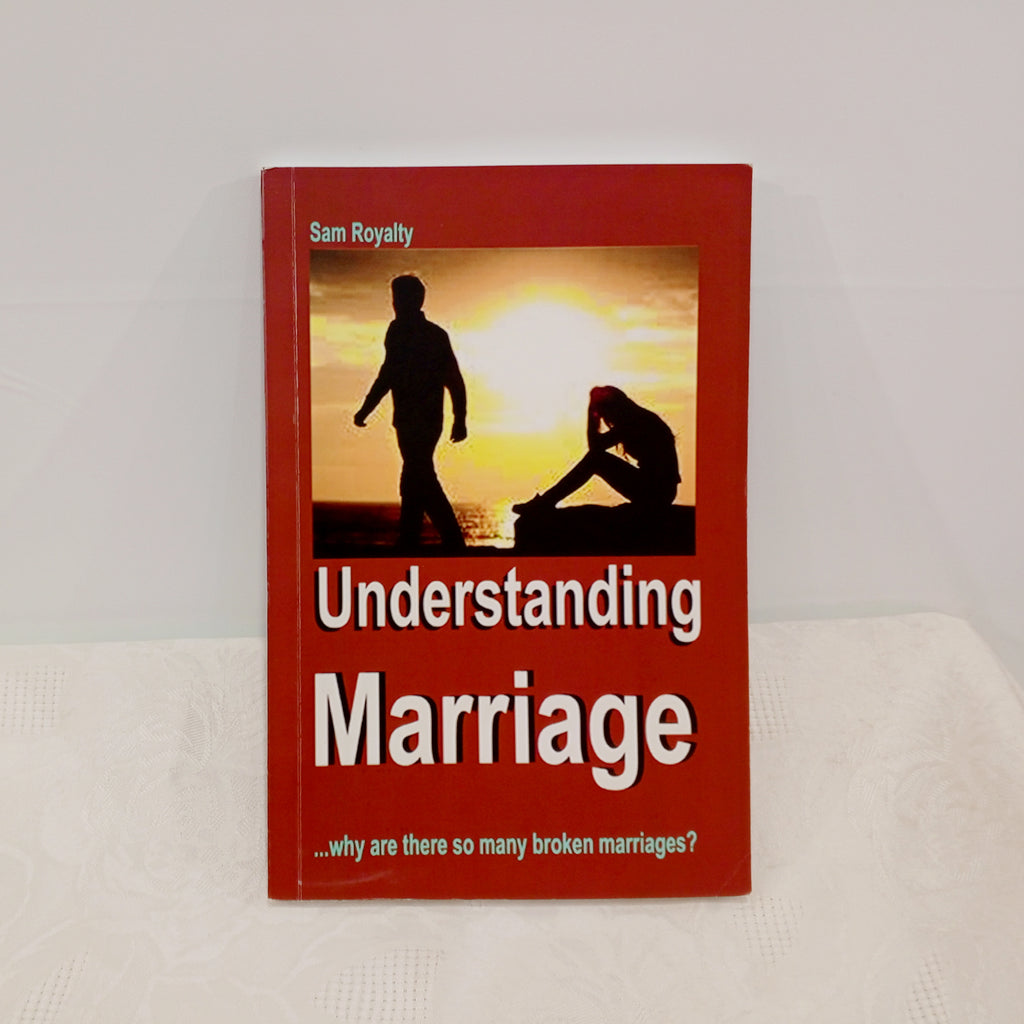 UNDERSTANDING MARRIAGE