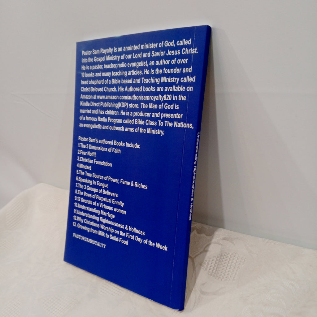 UNDERSTANDING RIGHTEOUSNESS & HOLINESS