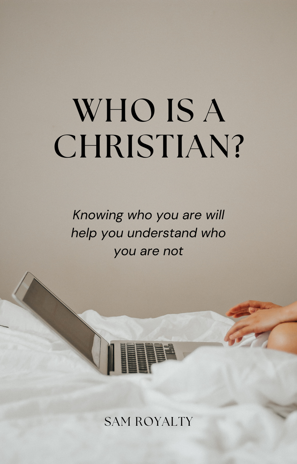 Who is a Christian? (eBook)