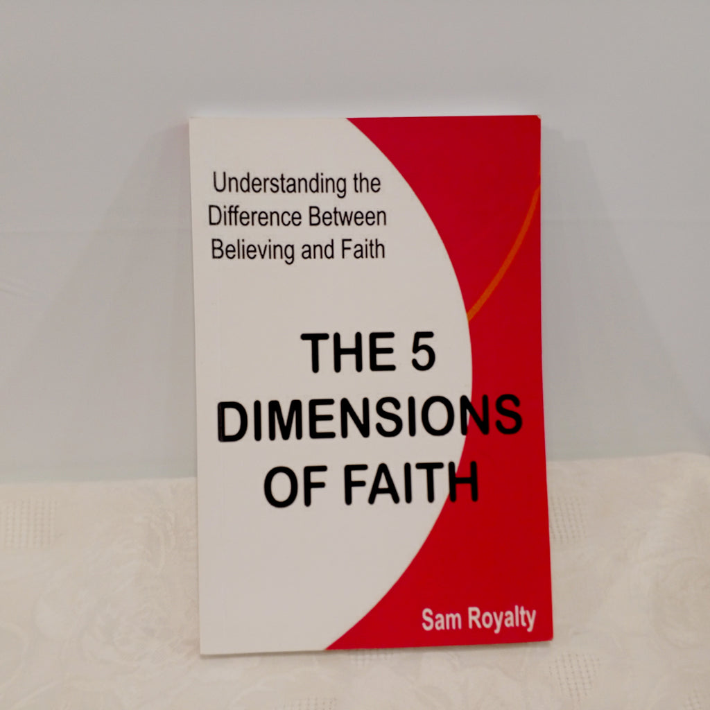 THE 5 DIMENSIONS OF FAITH